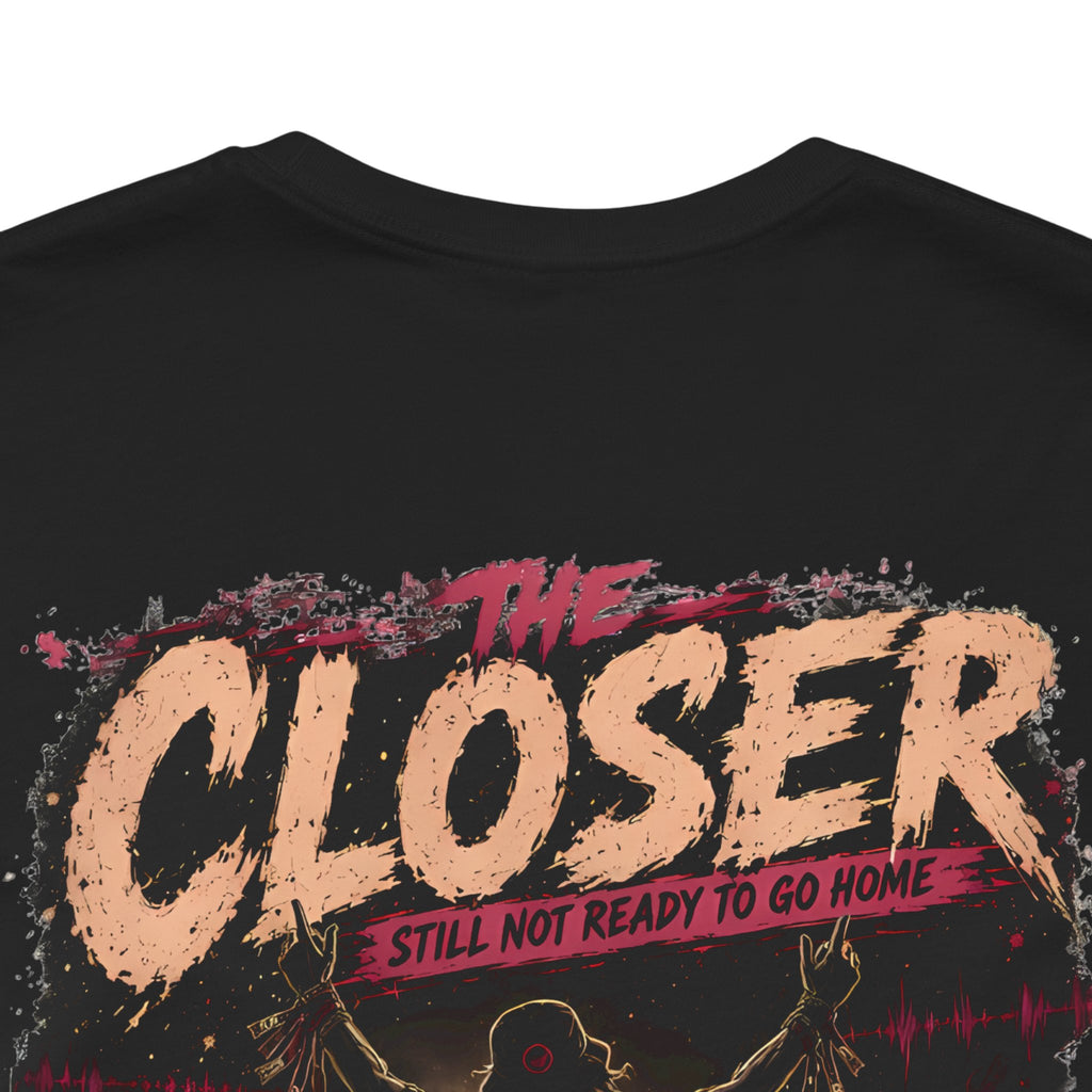 The Closer